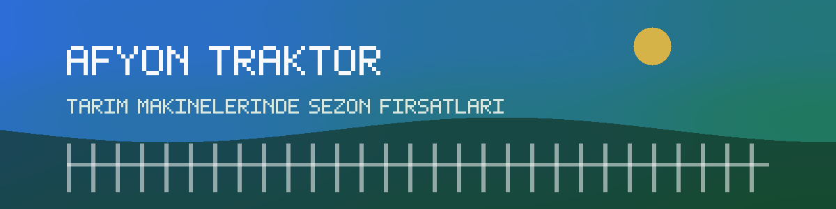 Afyon Traktor Bayi reklam banneri